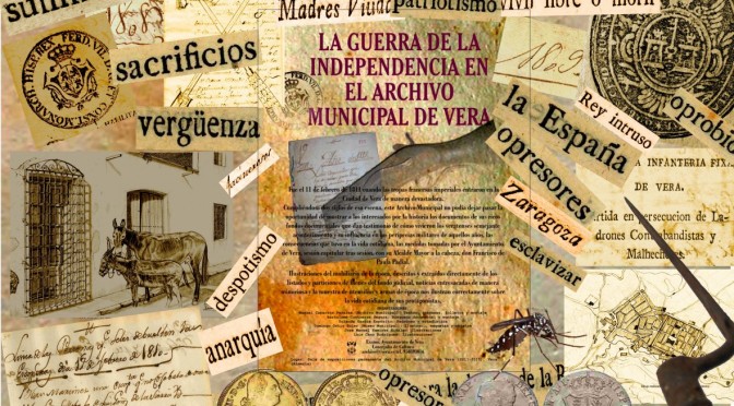 EXPOSICIÓN DE LA GUERRA DE LA INDEPENDENCIA EN EL ARCHIVO MUNICIPAL DE VERA. 1808-1812