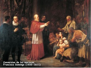 ConversionMoriscos francisco domingo 1532 1611